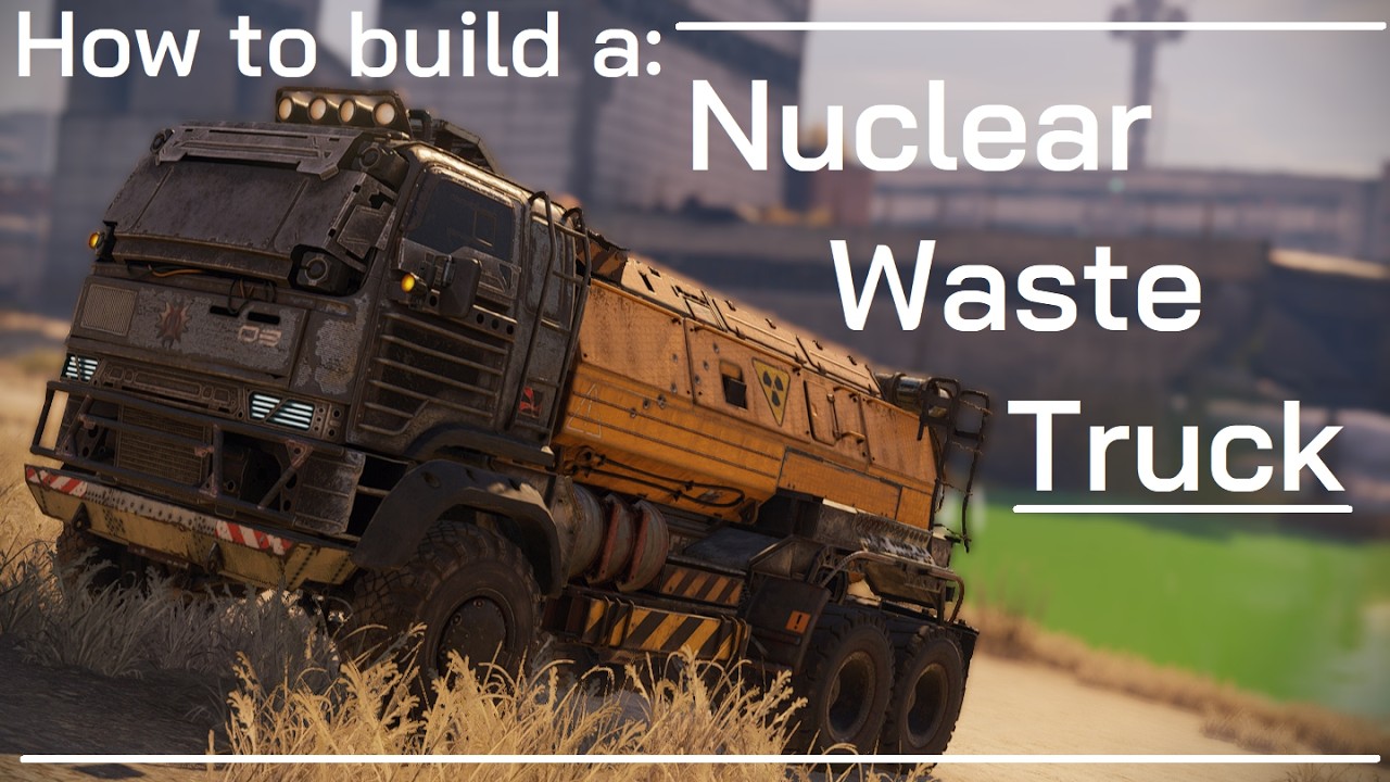 How to Build a Nuclear WASTE TRUCK in Crossout! [ Crossout tutorials: 7 ]