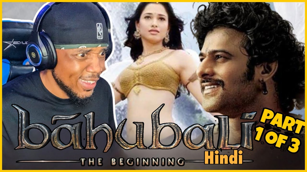 Baahubali: The Beginning (Hindi). [ Part 1 of 3 ] Prabhas * FIRST TIME WATCHING */ MOVIE REACTION!!!
