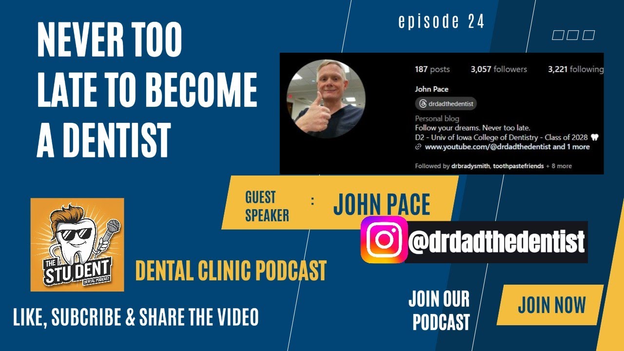 Married? Kids? Perfect Time to Become a Dentist! @DrDadtheDentist  - Dental Clinic Podcast Ep #024