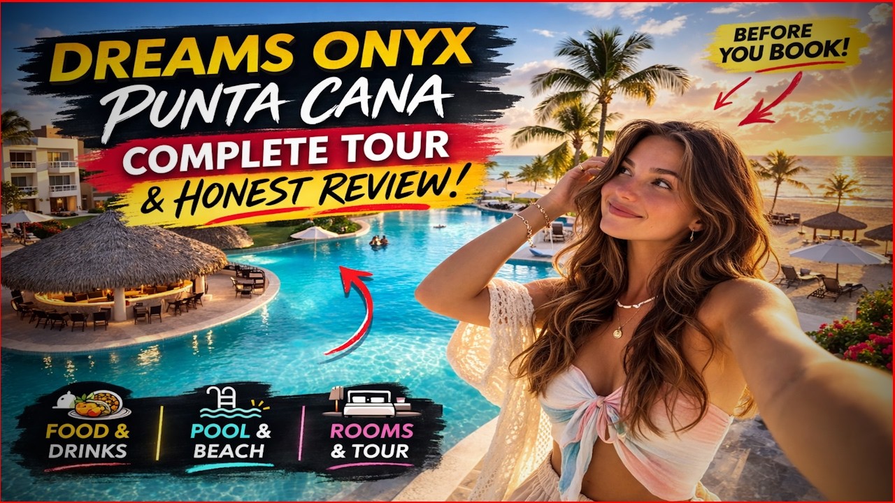 🌊 Dreams Onyx Resort & Spa All-Inclusive FULL WALKTHROUGH | Rooms, Food & Waterpark Review