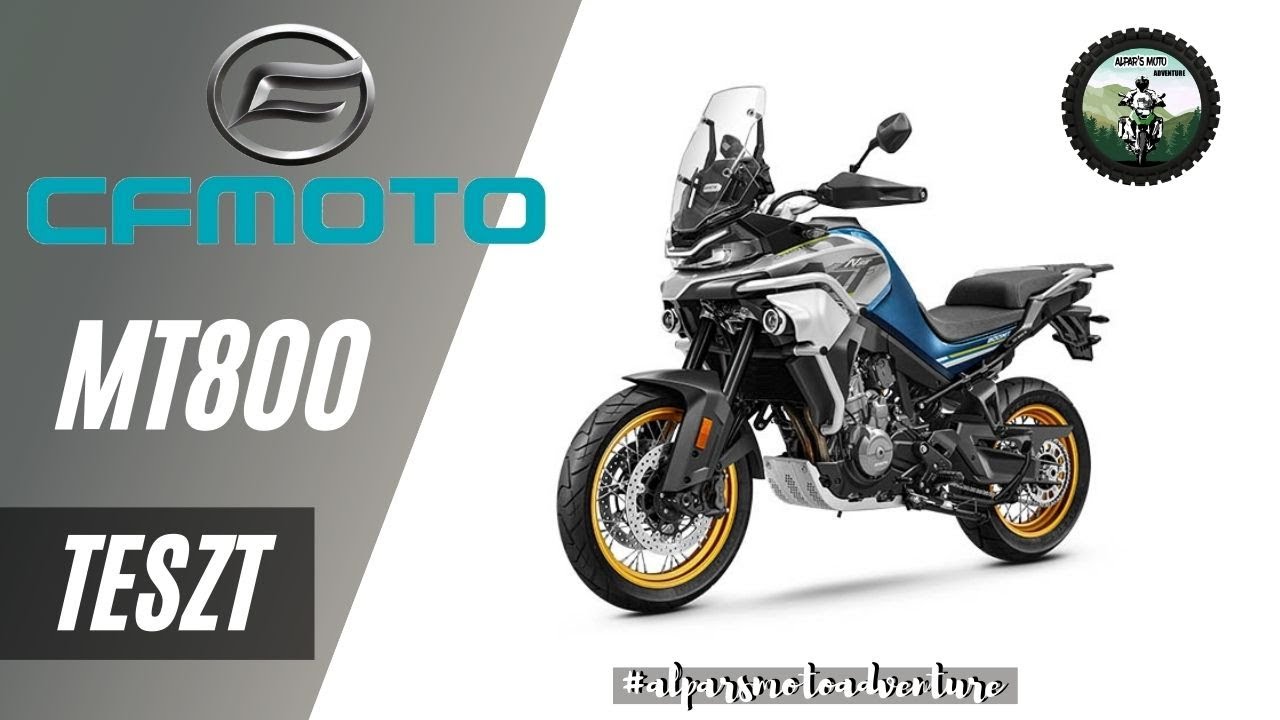 CFmoto MT800  teszt - #alparsmotoadventure