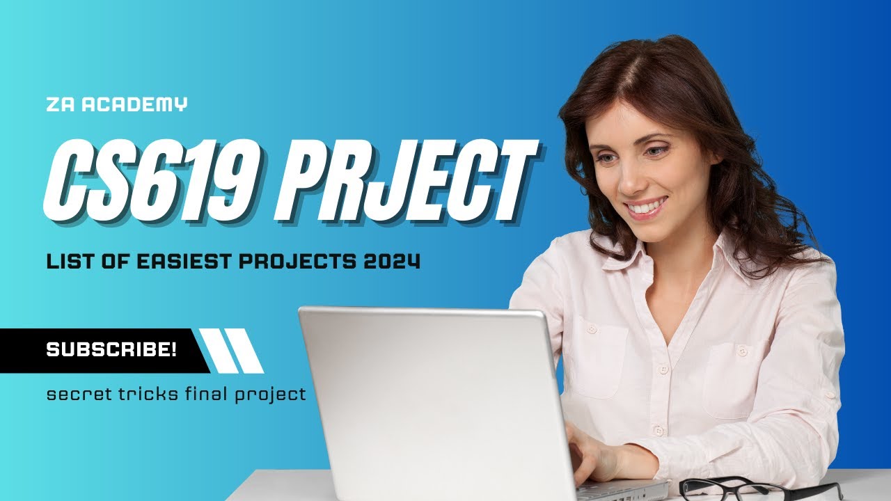 CS619 Easy Project List 2024 | CS619 Project Secrets You Won't Learn in Class | ZA Academy