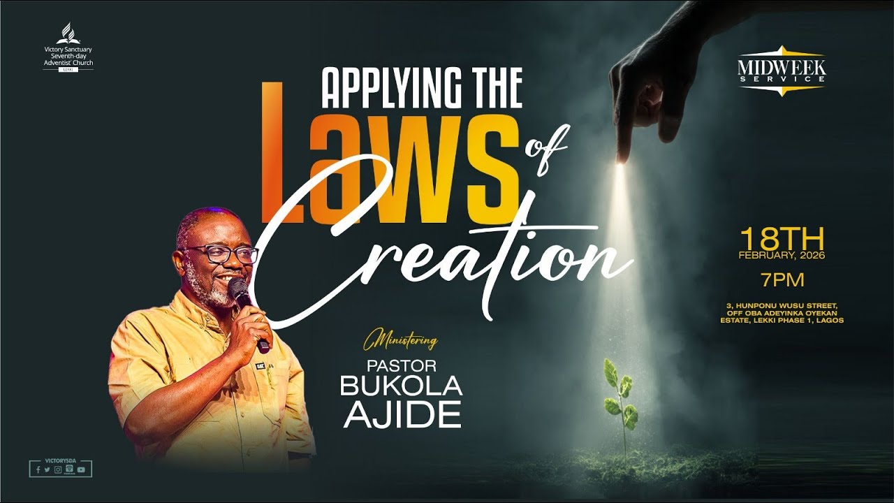Applying the Laws of Creation - Mid-week Service