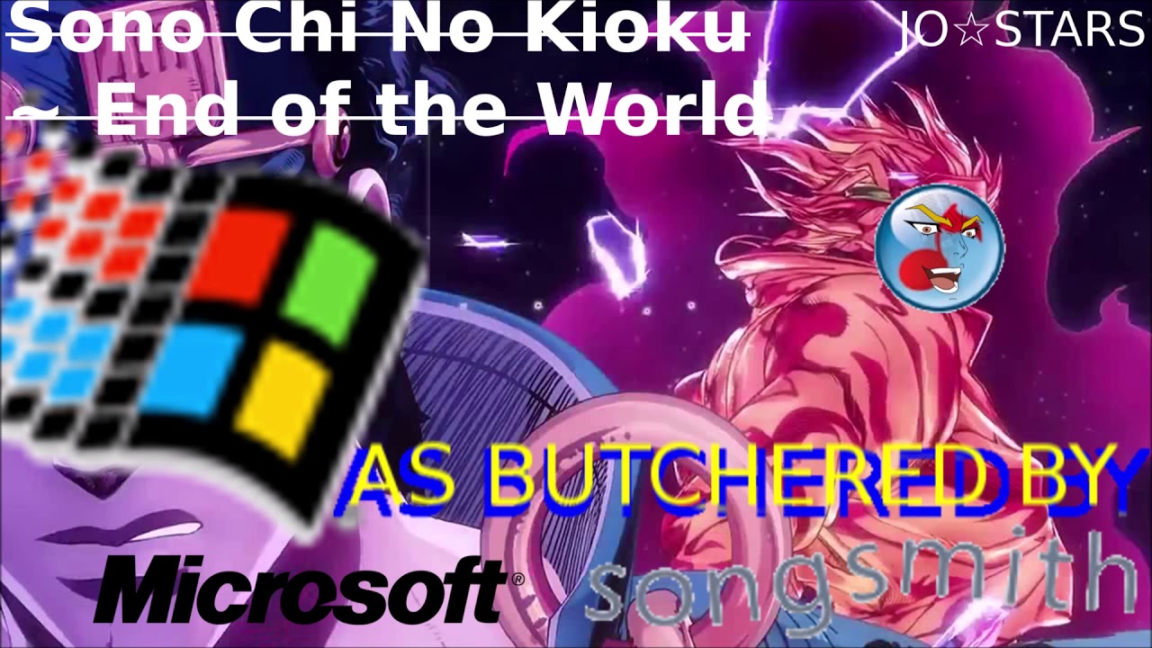 Sono Chi No Kioku ~ End of The World but it's Butchered by Microsoft Songsmith