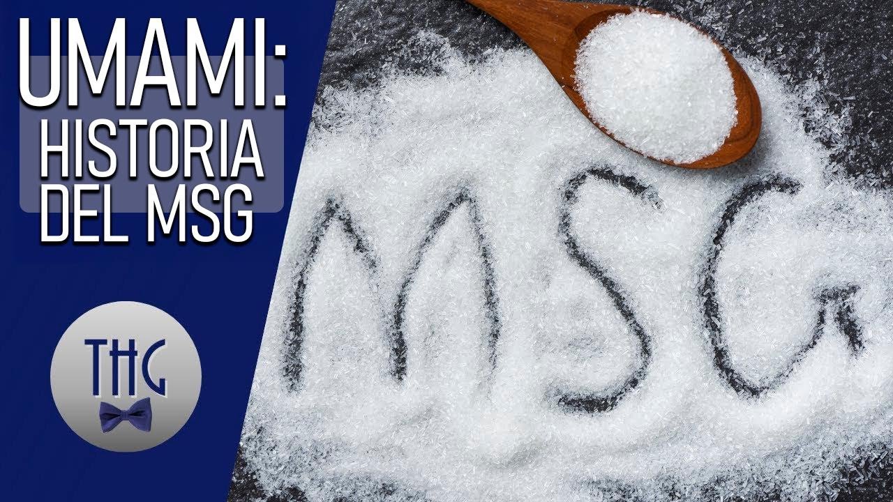 Umami: La historia del glutamato monosódico