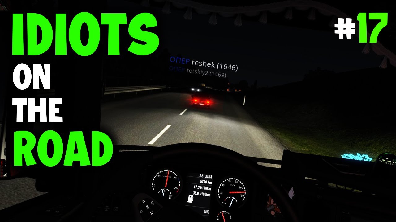 🔥 IDIOTS on the ROAD #17 - Bad Drivers, Random Trolls, Crash Compilation, Close-Calls - ETS2MP