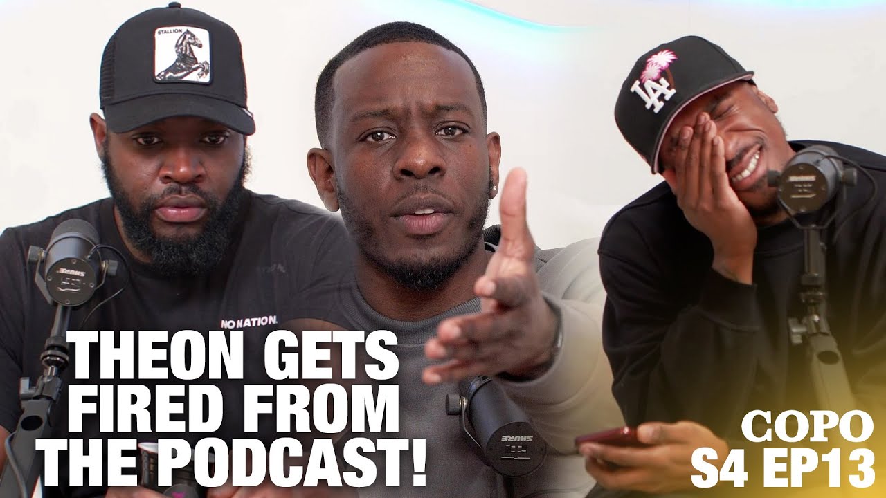 THEON GETS FIRED FROM THE PODCAST | S4 EP13