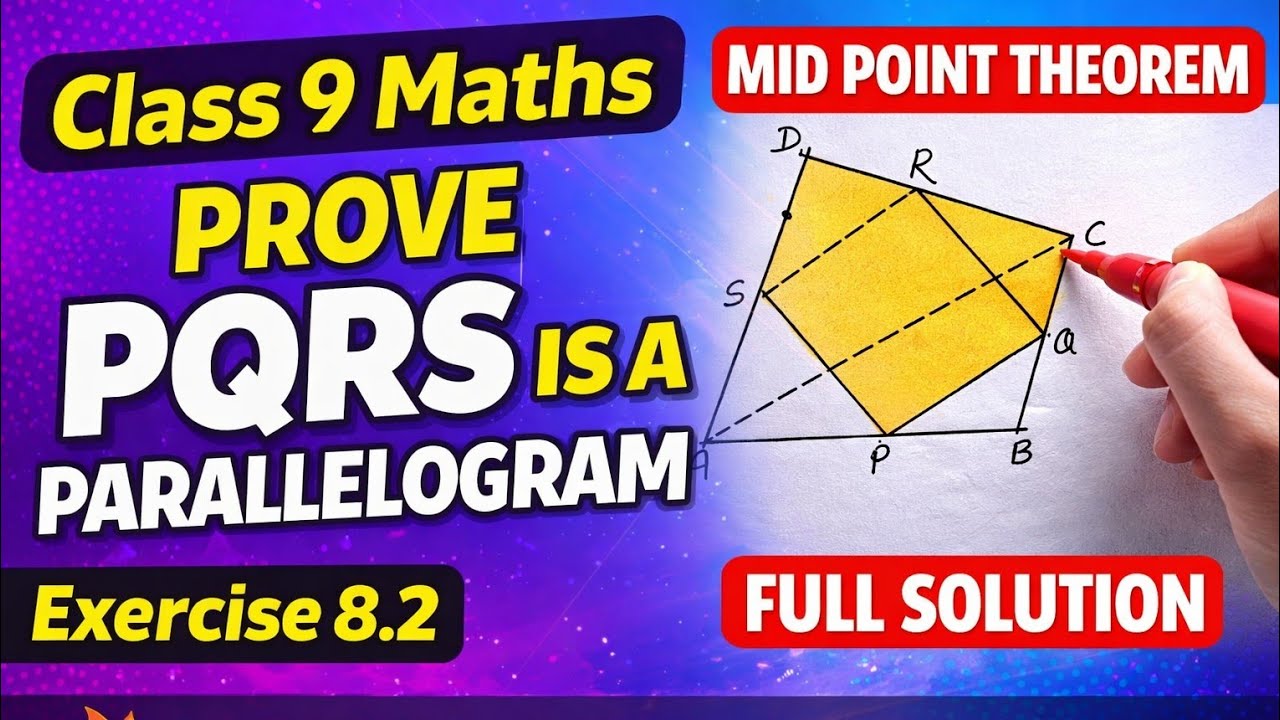 Class 9 Maths Exercise 8.2 Q1 | Mid Point Theorem Proof | PQRS Parallelogram Proof | Mathsteps | 