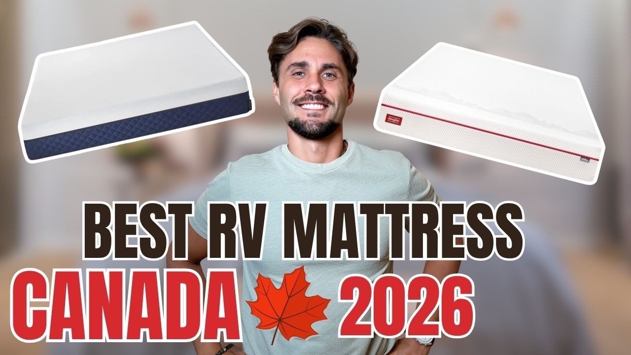 Best RV Mattress Canada 2026: Short Queens & Bunks Ranked