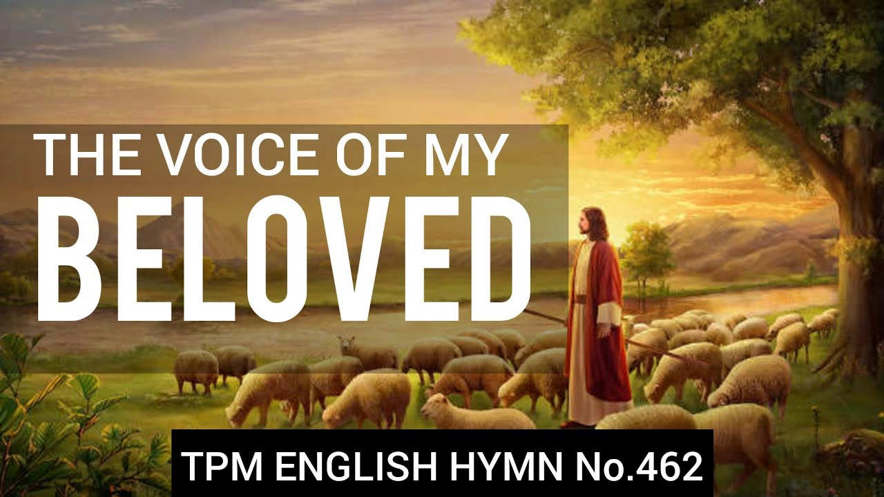 The voice of my beloved|TPM English Song No 462|👇Lyrics|Subtitles