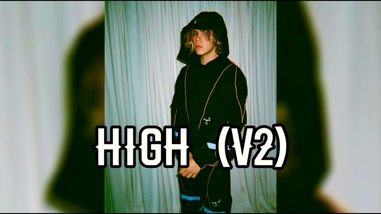 The Kid LAROI - High (V2) (￼Unreleased Song)