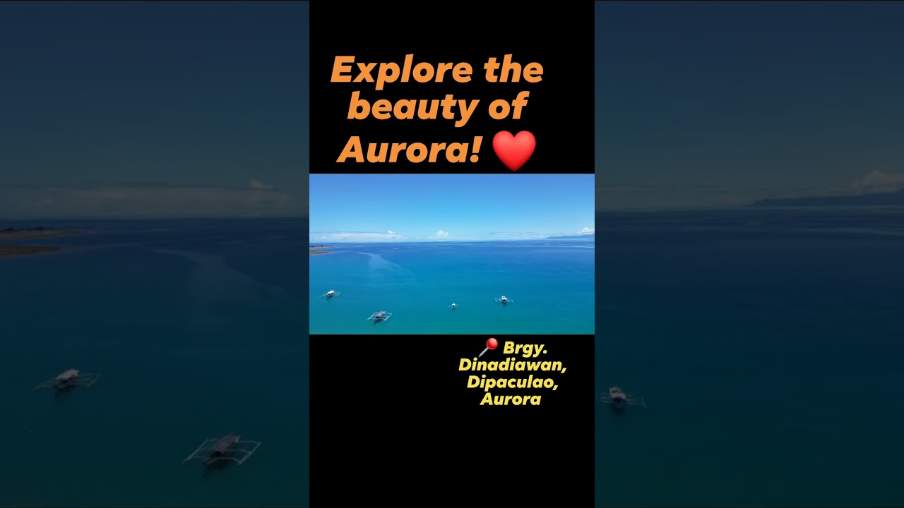The Spectacular Aurora Province: Dinadiawan Beach, Dipaculao, Aurora