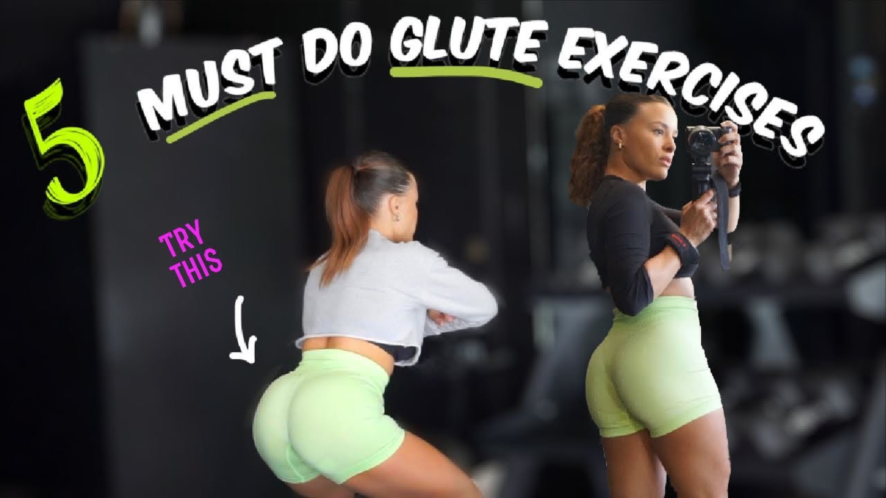5 MUST DO GLUTES EXERCISES *MUST TRY*