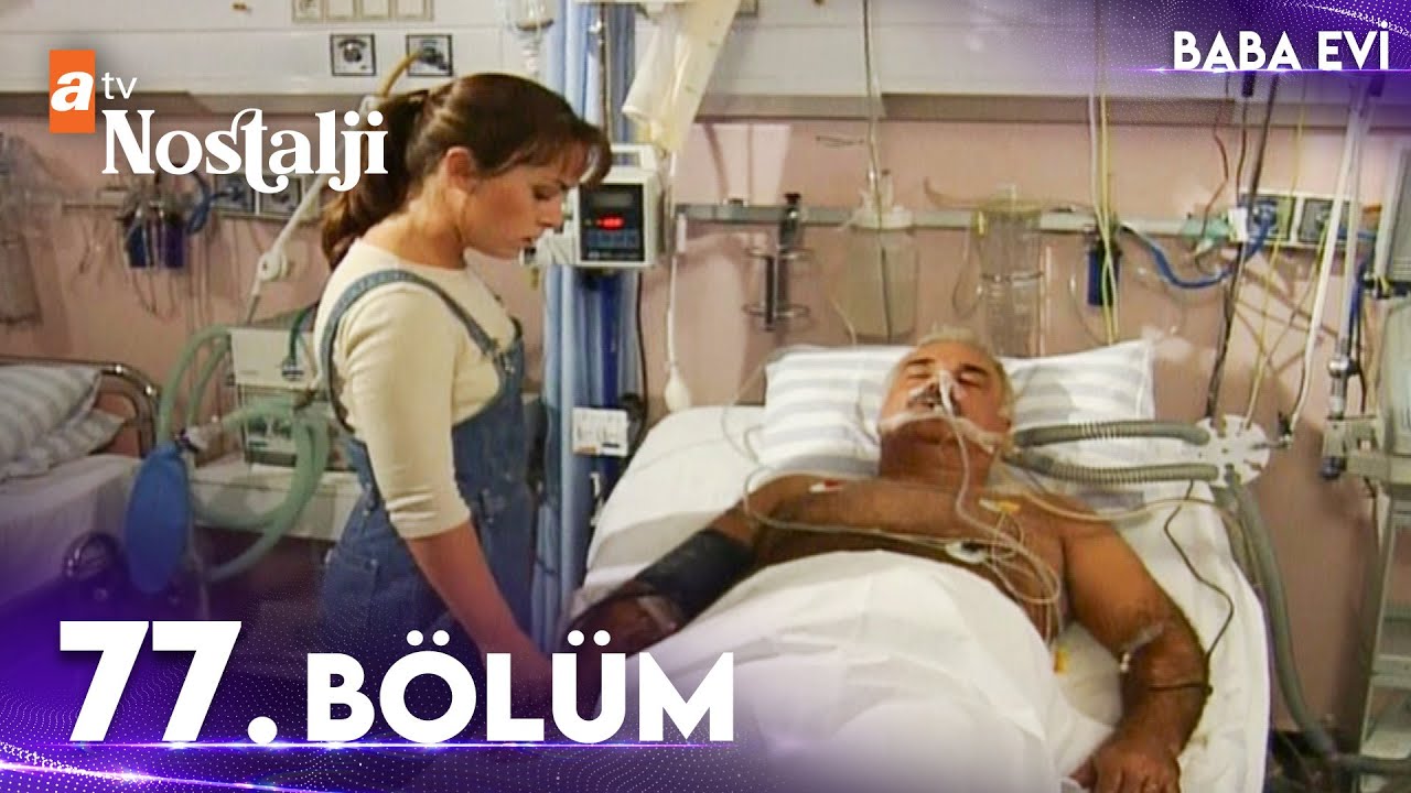 Baba Evi 77. Bölüm