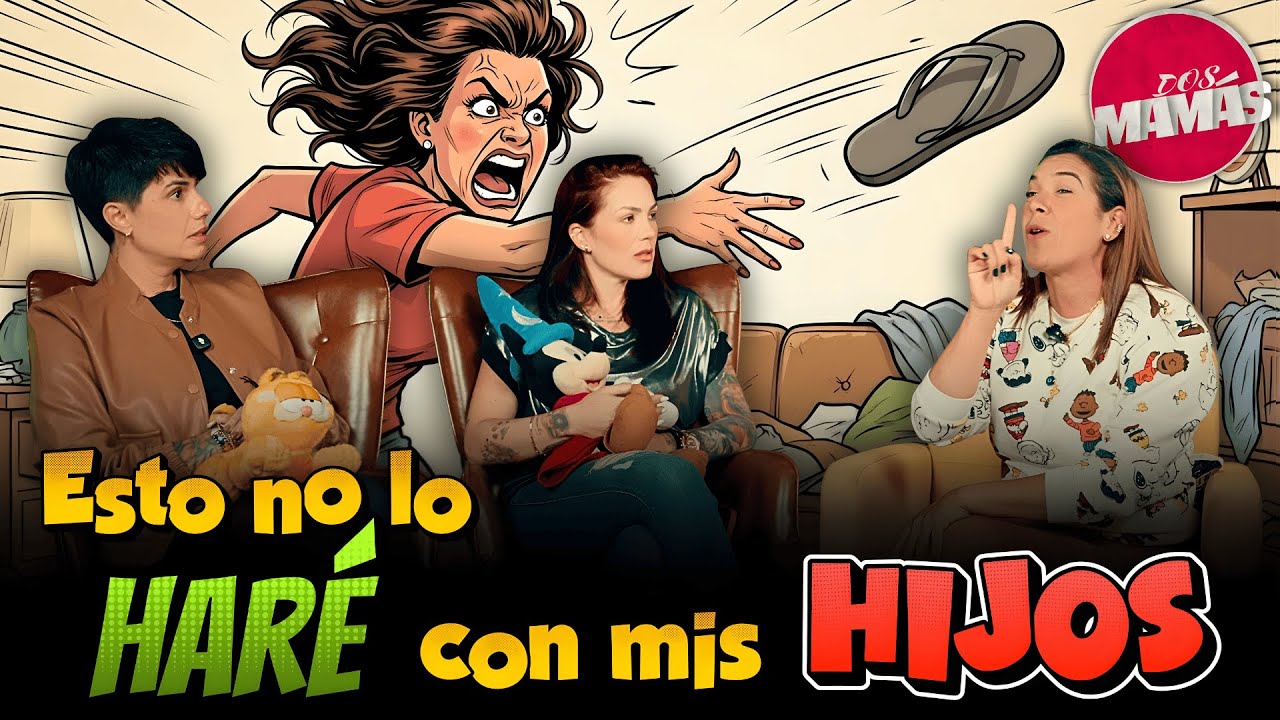 👉 ESTO NO LO HARÉ CON MIS HIJOS 👀 DOS MAMÁS con 🔥 KAREN MARTELLO & NATALY SIEBER🌟