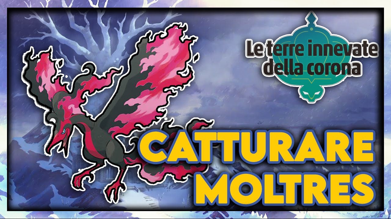 COME CATTURARE SU MOLTRES FORMA GALAR POKEMON SPADA E SCUDO TERRE INNEVATE DELLA CORONA DLC