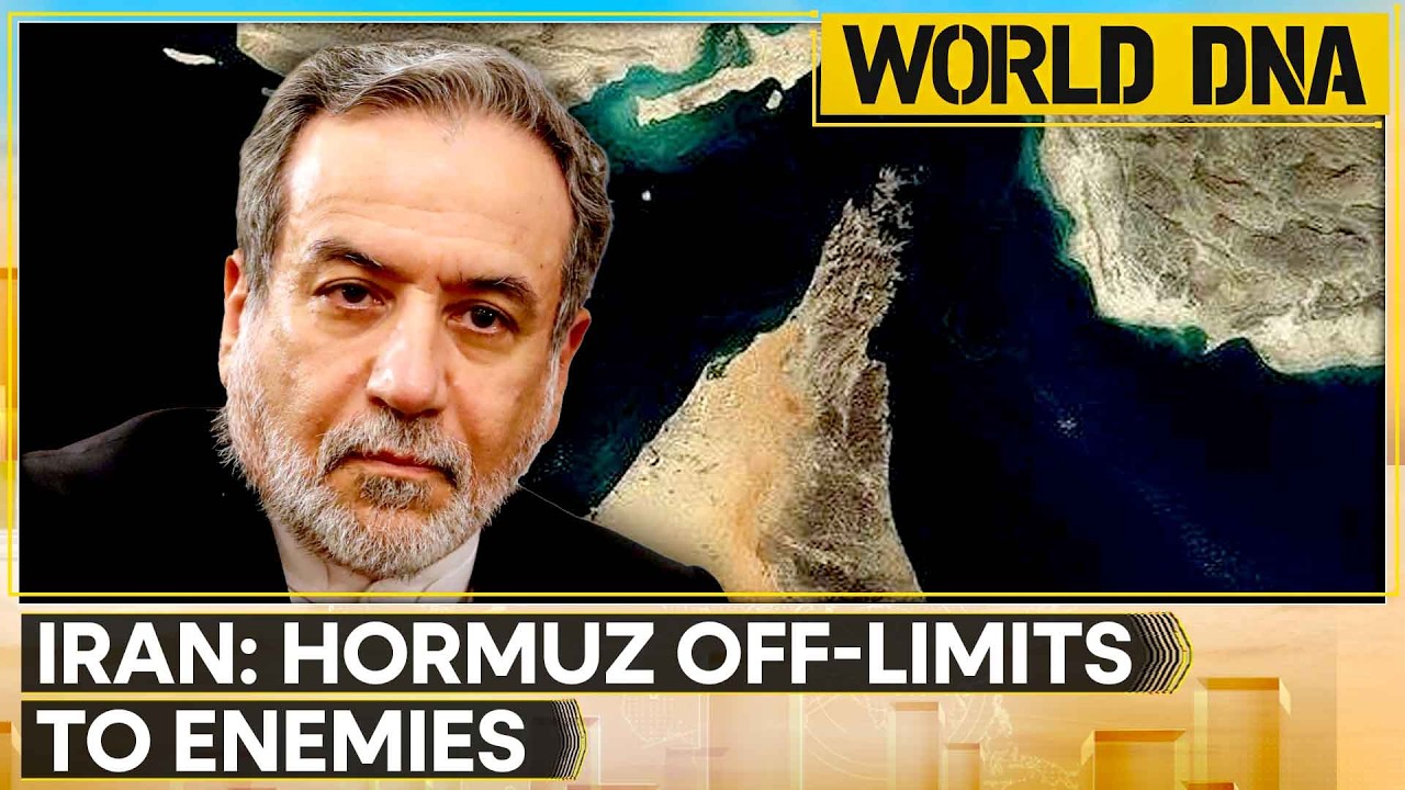 US-Israel Strikes: Iran FM Calls for New Hormuz Protocol, Says Enemies Won’t Be Allowed Access