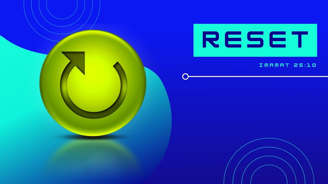 Reset | Imamat 25 : 10