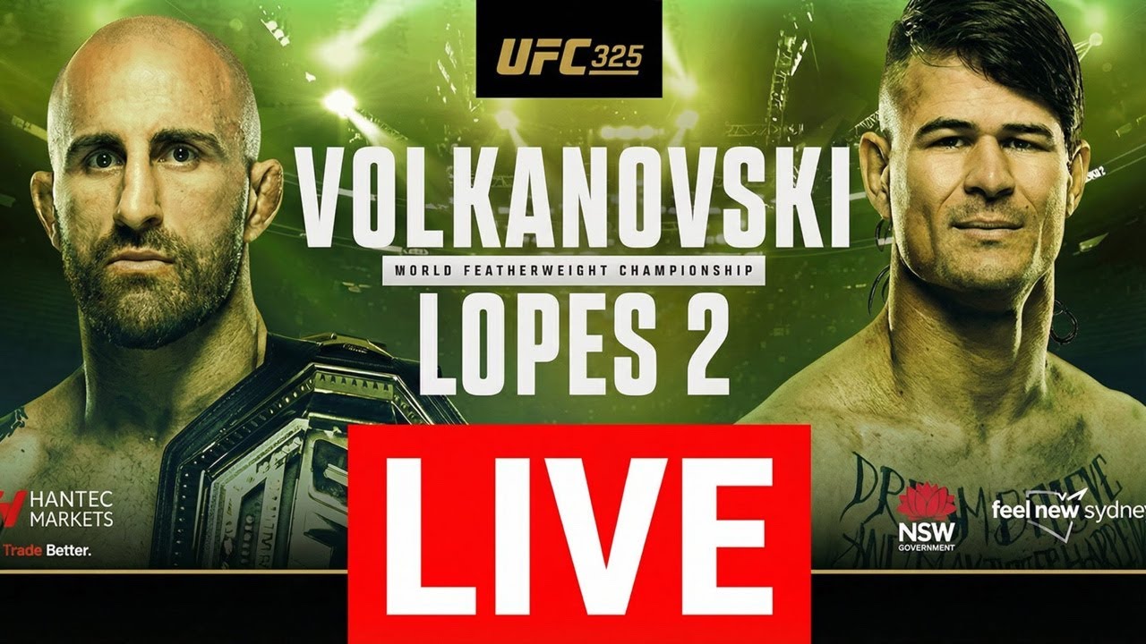 UFC 325: Alexander Volkanovski vs Diego Lopes  | LIVE STREAM / Live Coverage