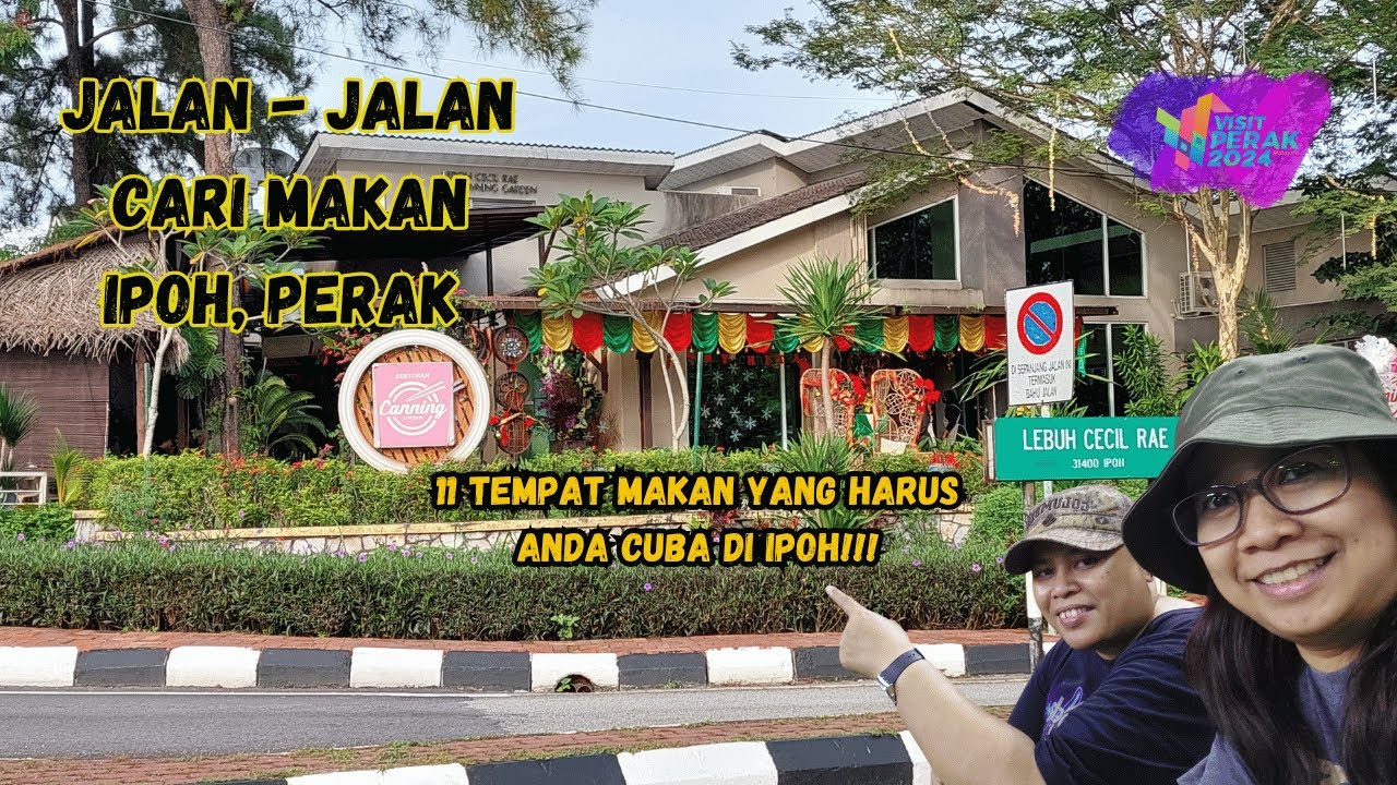 Jalan - Jalan Cari Makan | Ipoh, Perak Darul Ridzuan | Food Vlog Ipoh