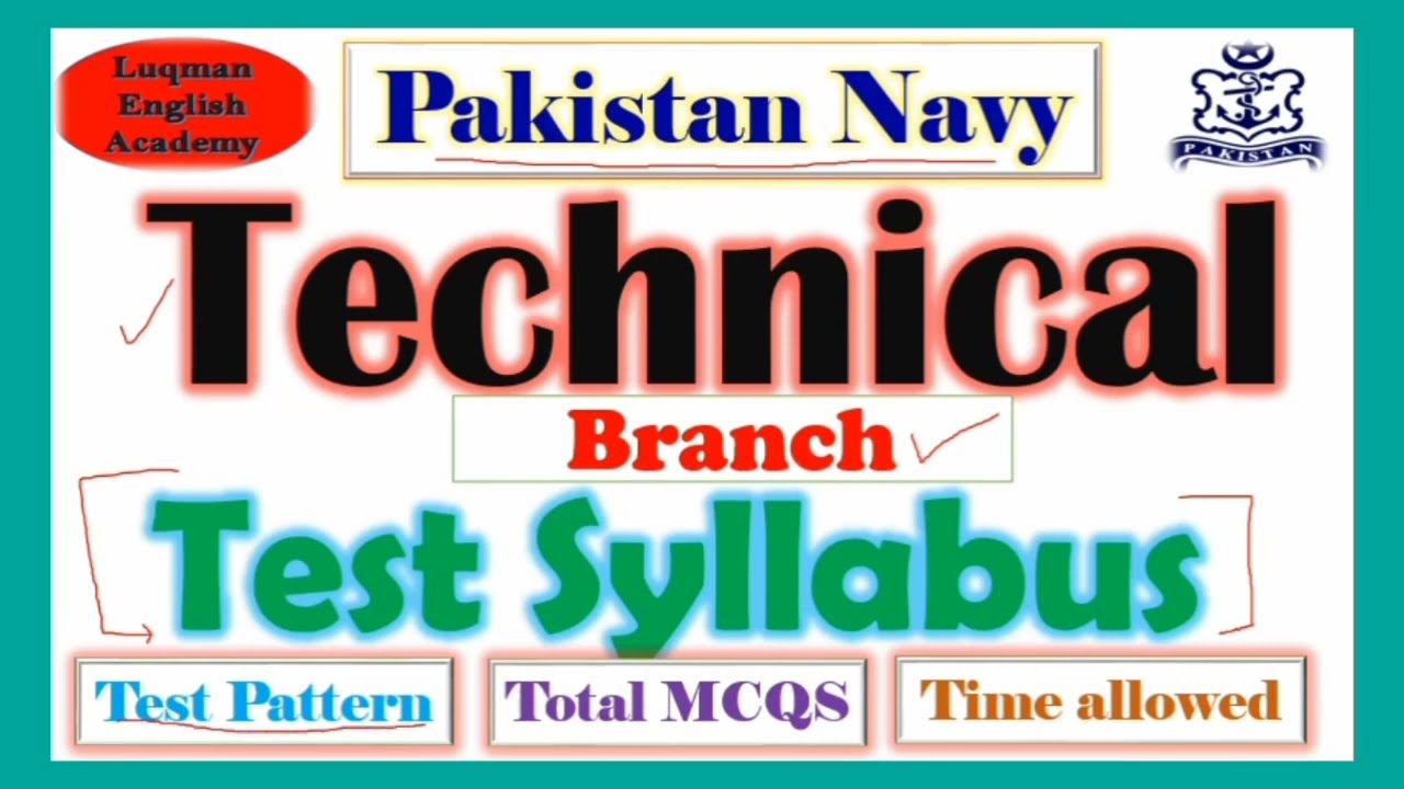 Pak navy Technical branch all test detail sailor all test syllabus information join pak navy