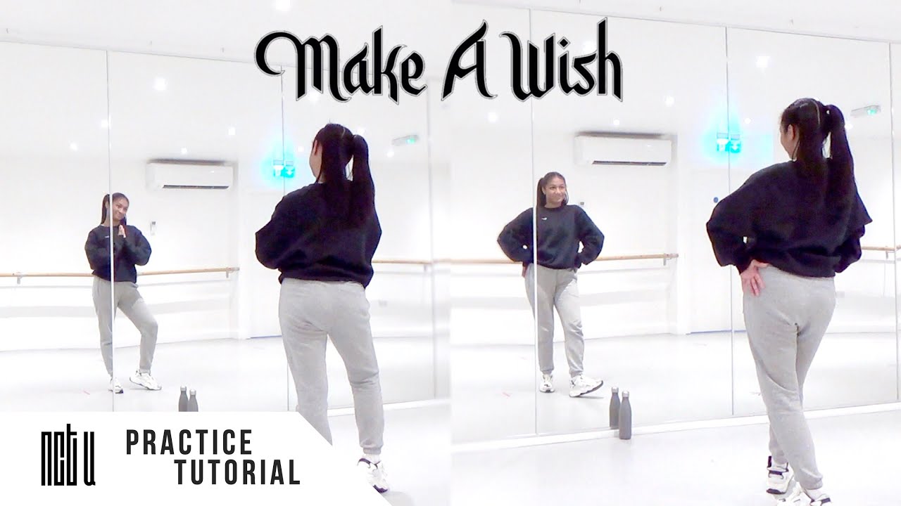 [PRACTICE] NCT U - 'Make A Wish' - Dance Tutorial - SLOWED + MIRRORED