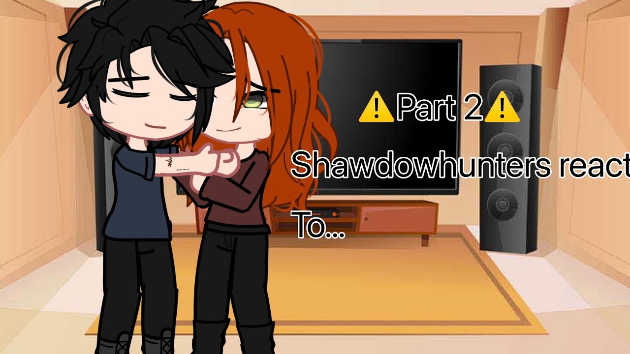 Shawdowhunters react to TikTok videos! ( ⚠️Credits are in the video!⚠️) [Part 2]