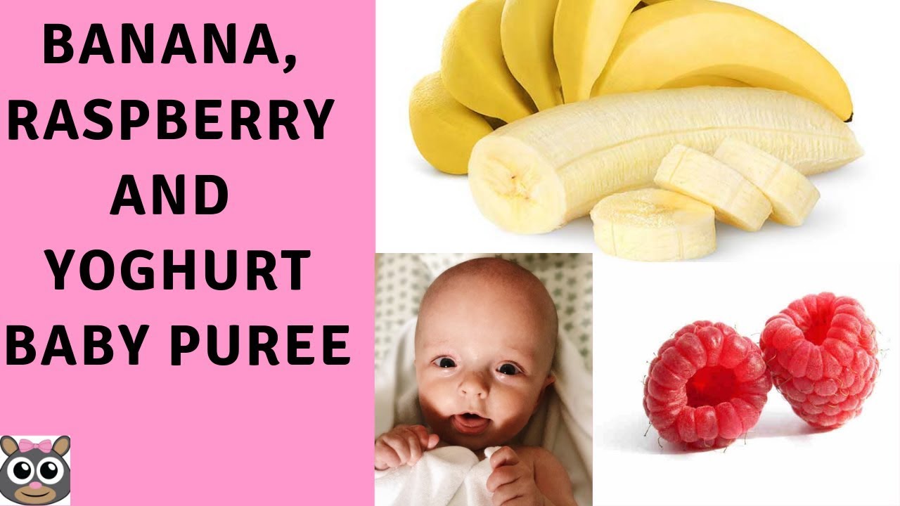 BANANA, RASPBERRY AND YOGHURT BABY PUREE | PINK MOLE