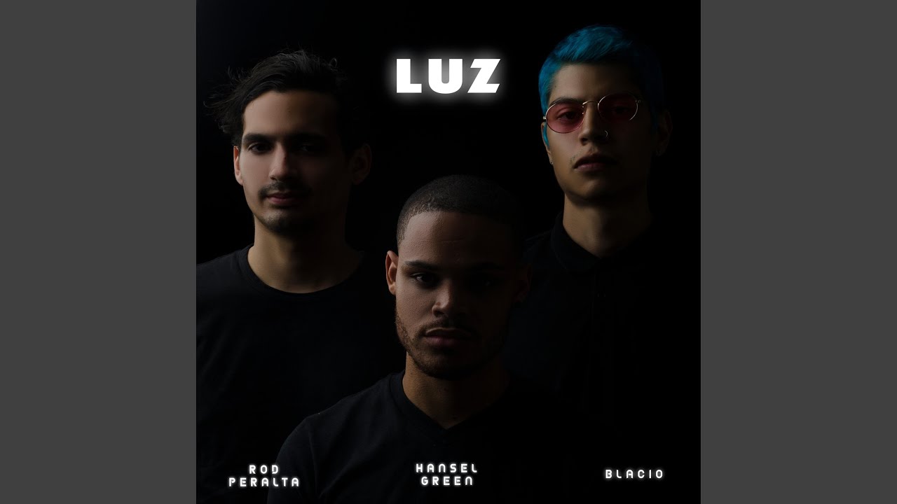 Luz (feat. Rod Peralta & BLĀCIO)