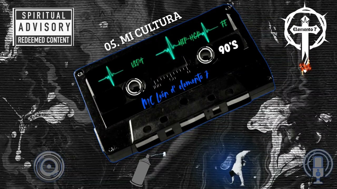05. Mi cultura - Mc León D  elemento 7 Ft Warship- coro Terry lira(Remasterizada