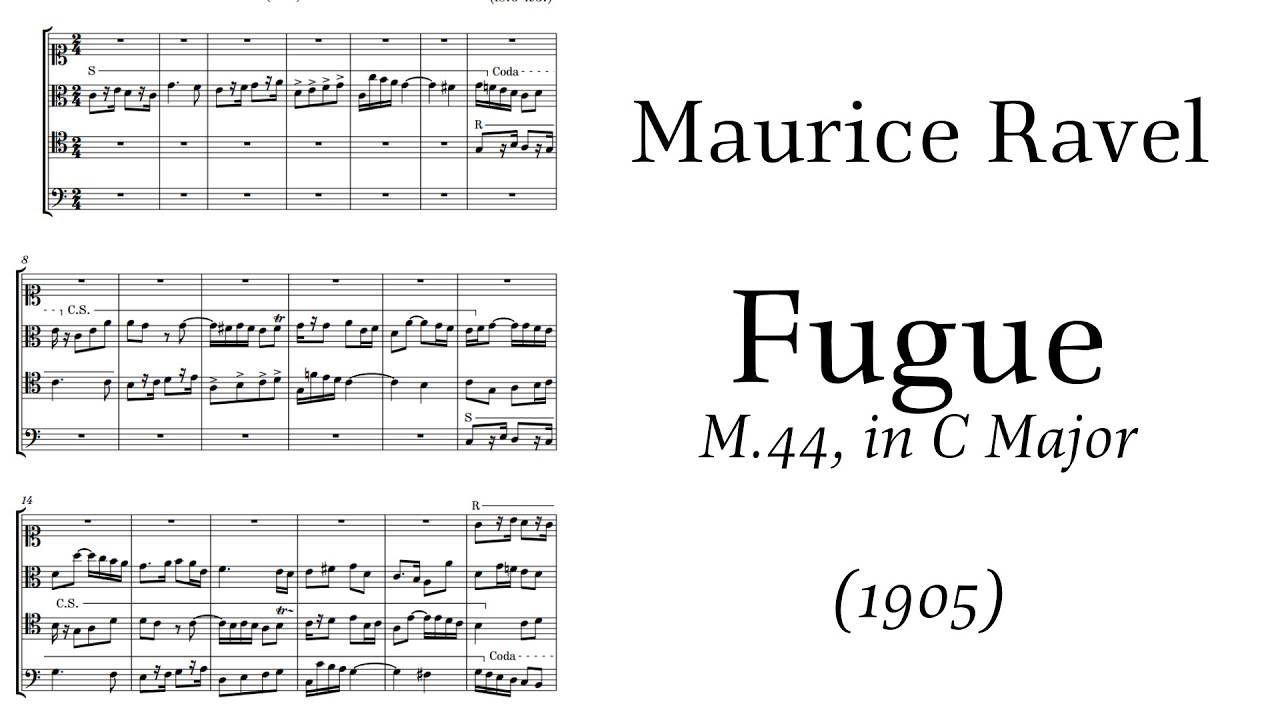 Ravel: Fugue in C Major, M.44, Prix de Rome 1905