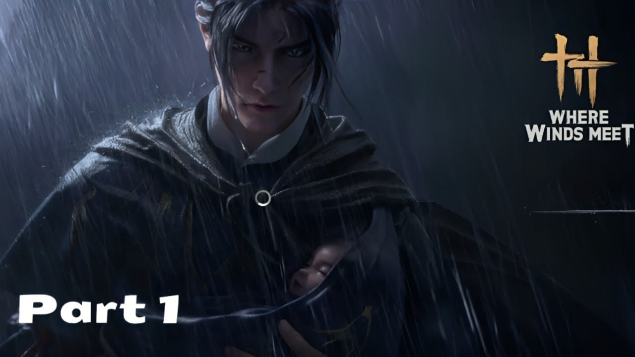 Where Winds Meet Walkthrough Part 1 | Intro & First Missions