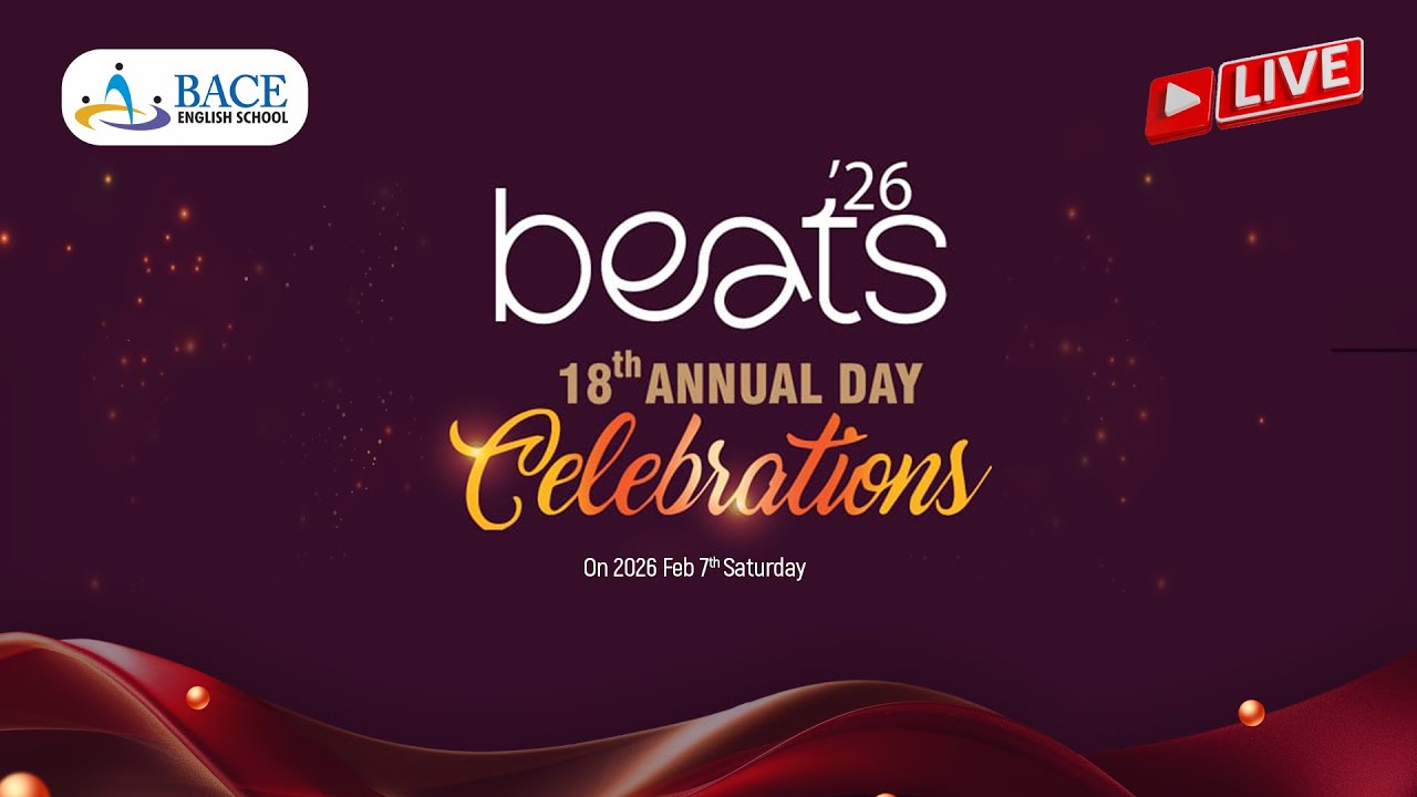 Beats'26 | BACE English School | 18th Annual Day Celebration | Vazhakkad