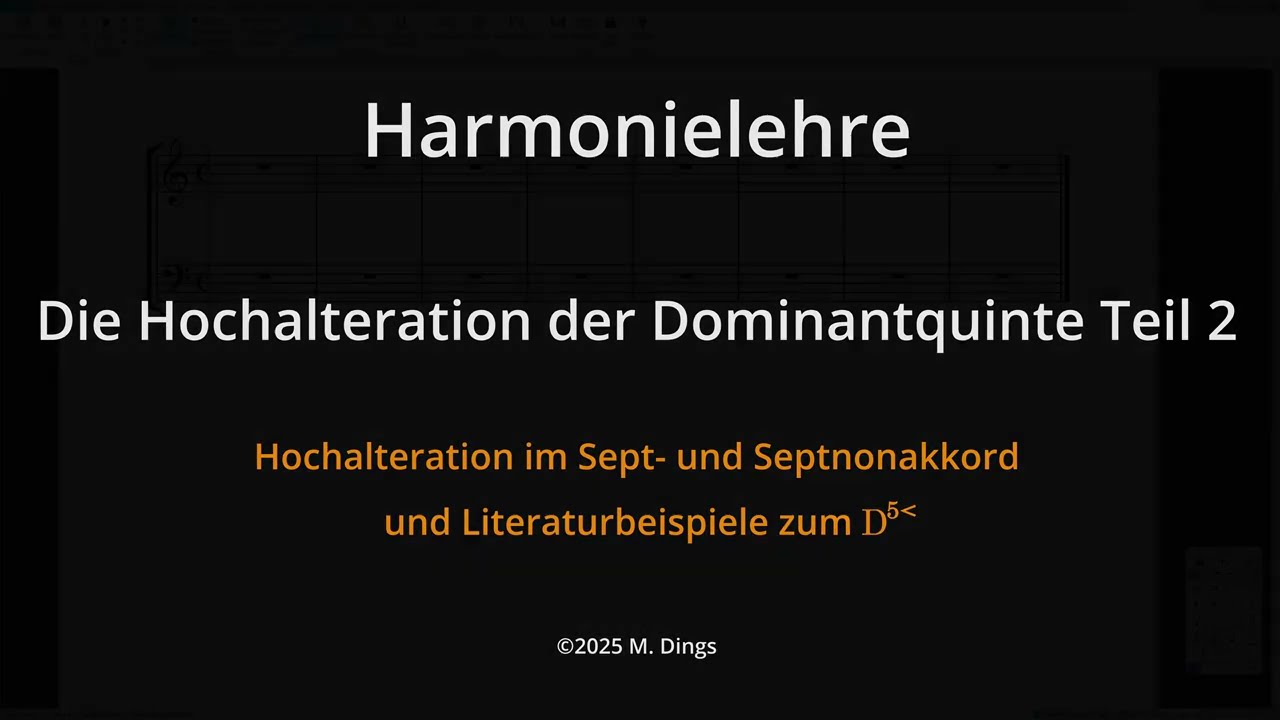 Harmonielehre 138 Die Hochalteration der Dominantquinte Teil 2