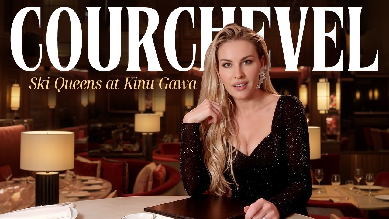 €300,000 Wine?! Where Ski Queens Dine After the Slopes