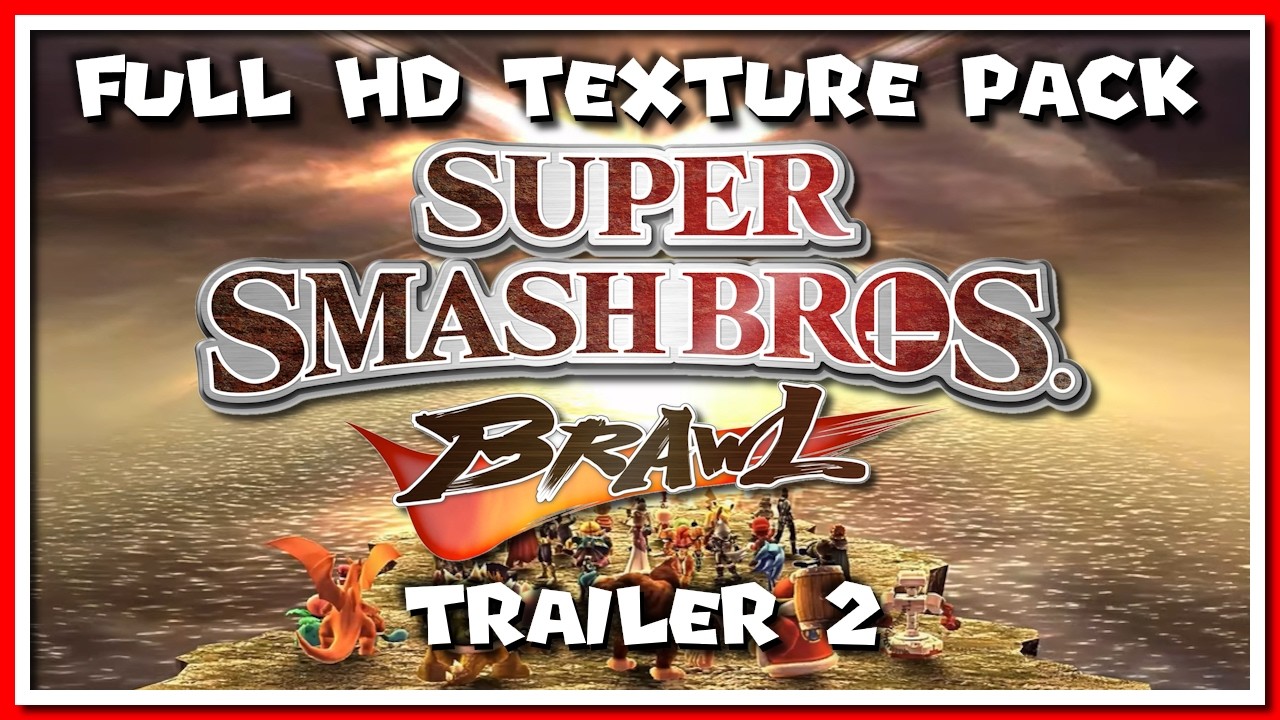 Super Smash Bros Brawl [HD Texture Pack] [New Textures]