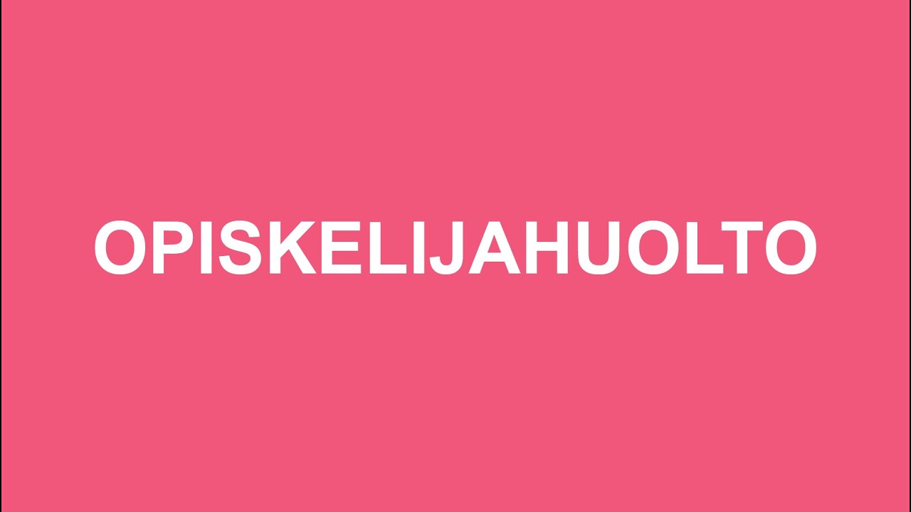 Opiskelijahuolto