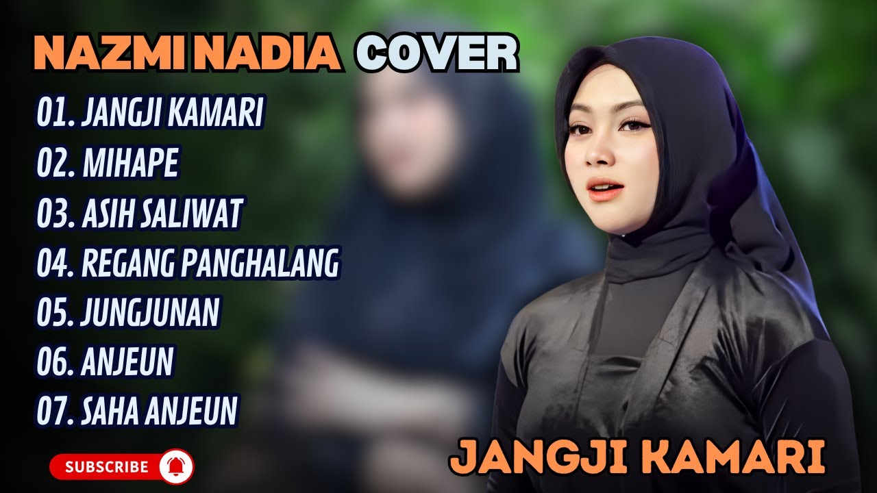 NAZMI NADIA - JANGJI KAMARI - MIHAPE - ASIH SALIWAT - REGANG PANGHALANG || LAGU POP TERPOPULER 2025