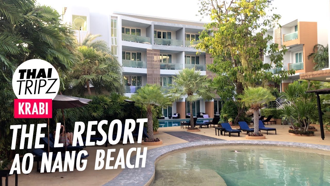 The L Resort - Ao Nang Beach, Krabi, Thailand