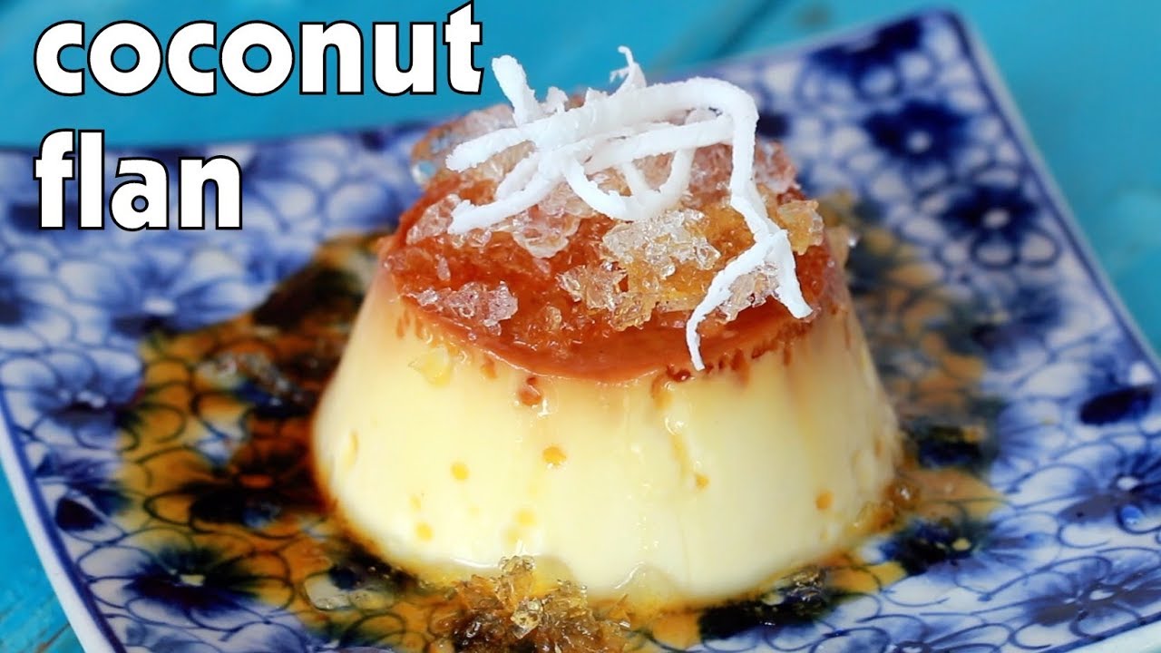 Coconut Flan - Bánh Flan Dừa | Helen's Recipes