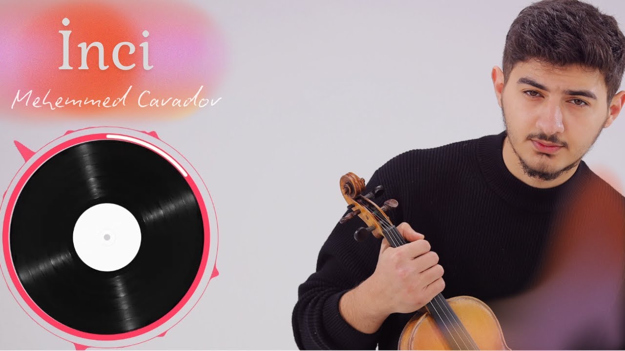 İnci - Mehemmed Cavadov (Official Audio)