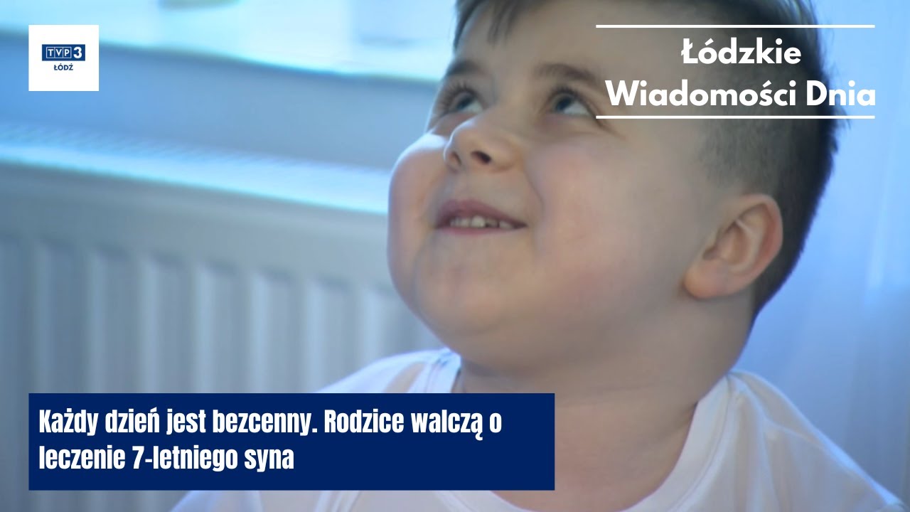 Każdy dzień jest bezcenny. Rodzice walczą o leczenie 7-letniego syna