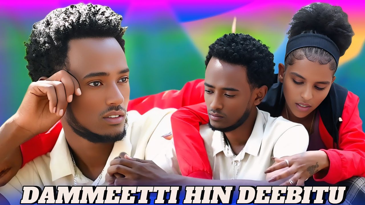 🛑NAN DU'A MALEE DAMMEETTE HIN DEEBITU