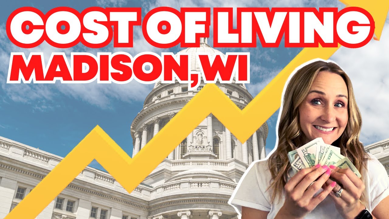 COST OF LIVING IN MADISON WISCONSIN