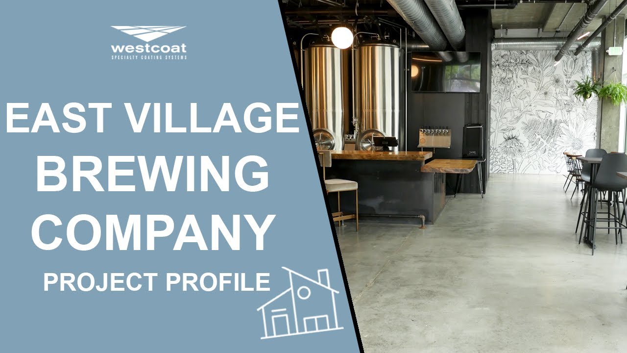 Westcoat Systems At  East Village Brewing Company!
