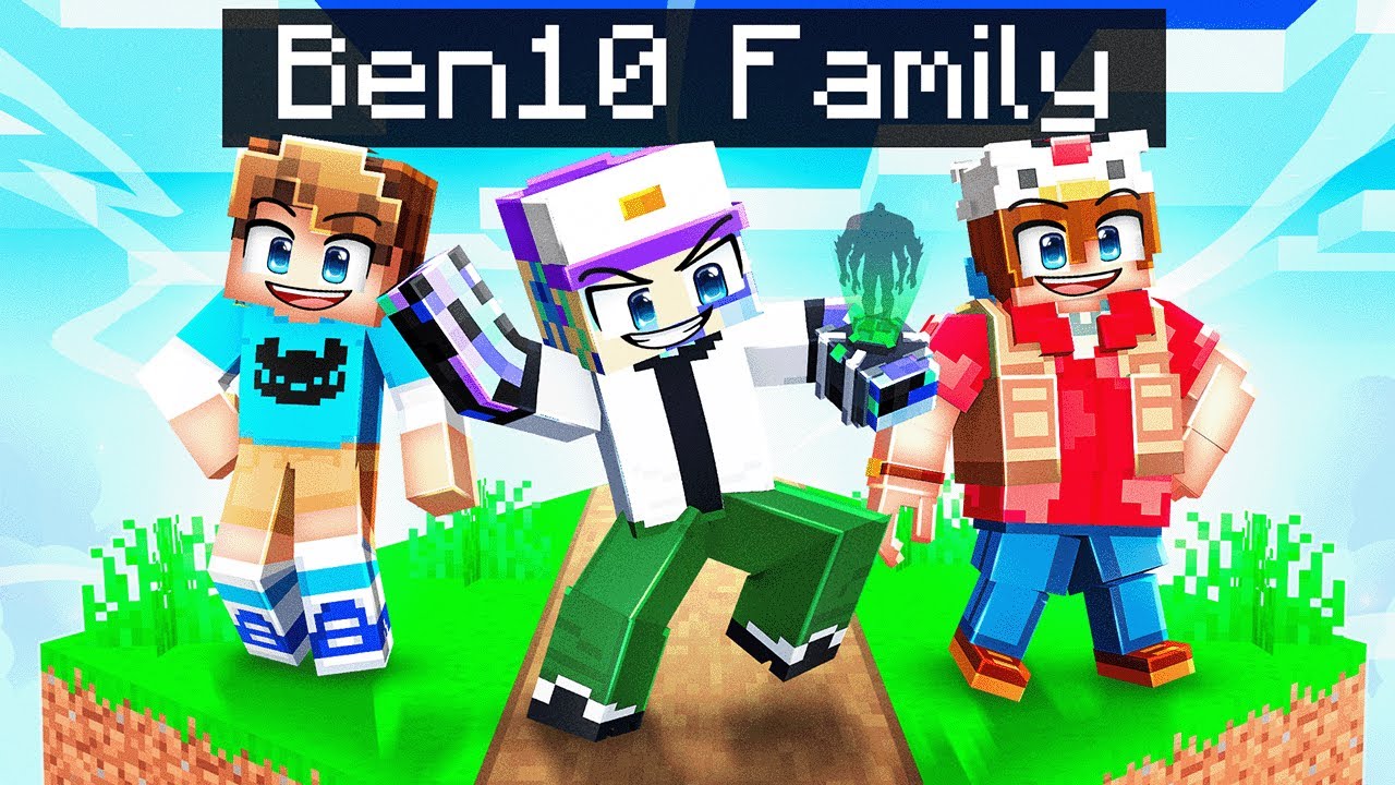 Having a Ben 10 Family in Minecraft!