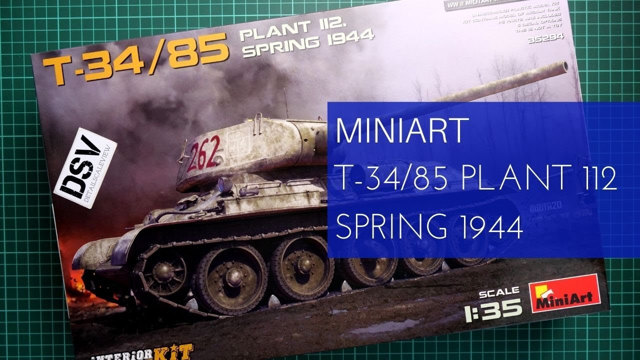 Miniart 1/35 T-34/85 Plant 112 Spring 1944 (35294) Review