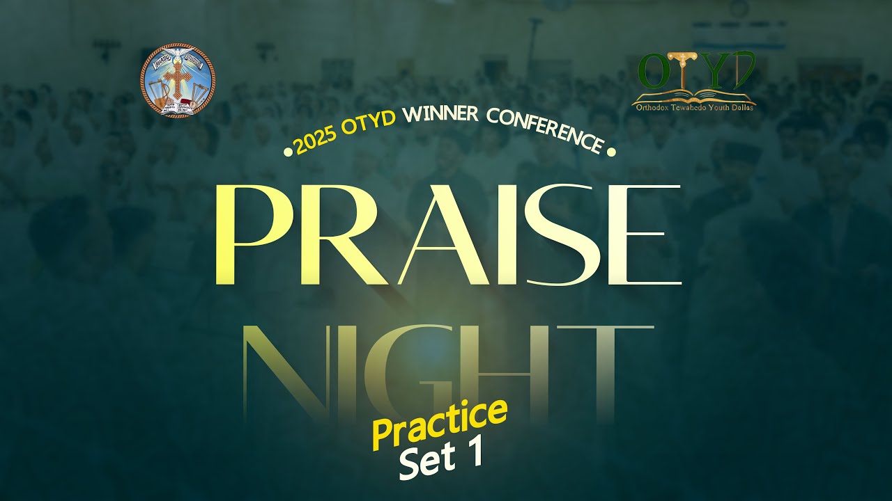 Praise Night Practice Set 1 | 2025 OTYD Winter Conference