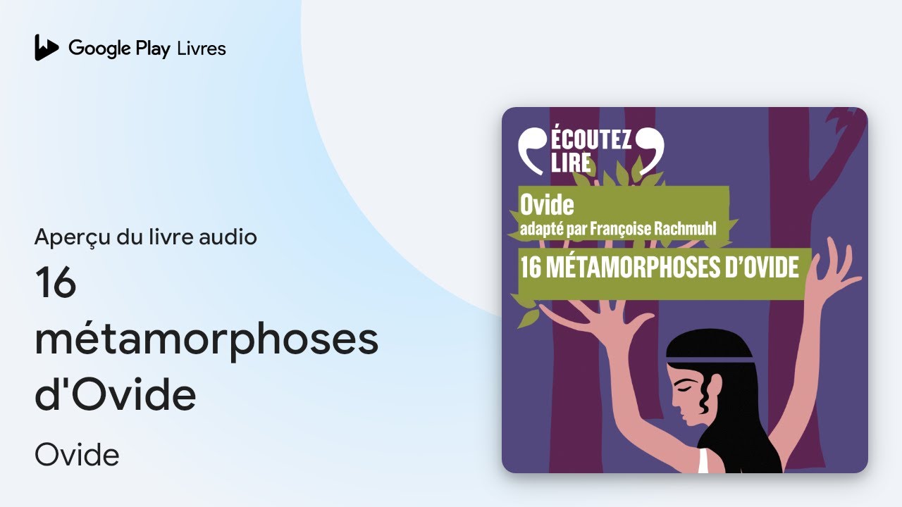 16 métamorphoses d'Ovide de Ovide · Extrait du livre audio