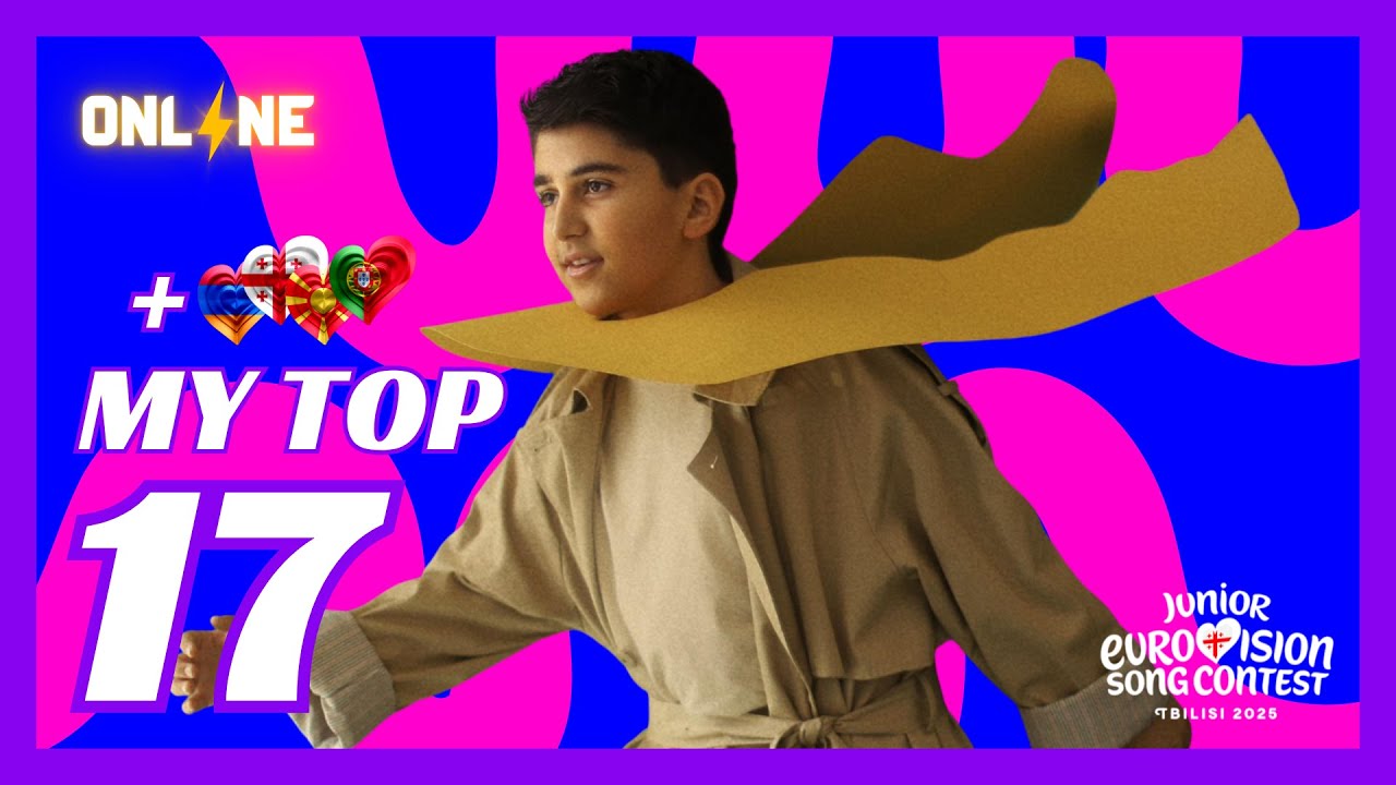 Junior Eurovision 2025 • MY TOP 17 (so far) • NEW: 🇦🇲 🇬🇪 🇲🇰 🇵🇹